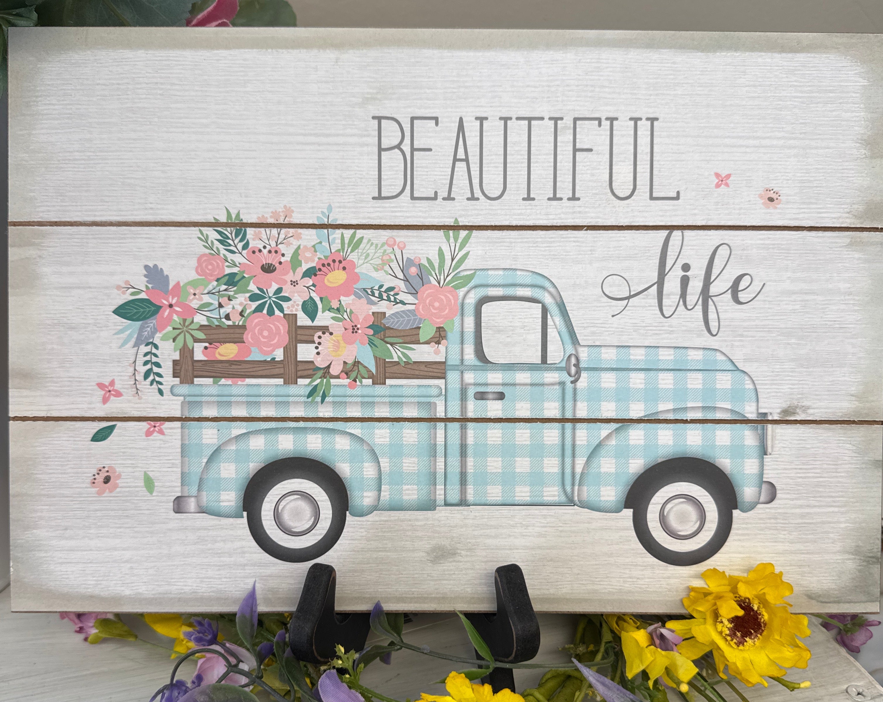 Beautiful Life Sign