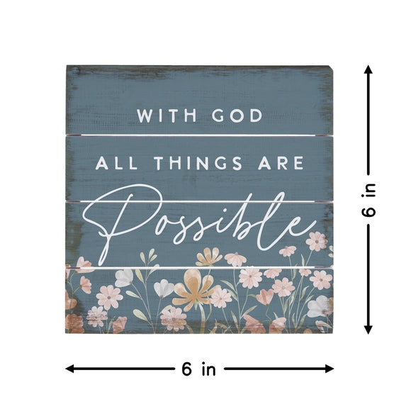 All Things Are Possible Pallet Art