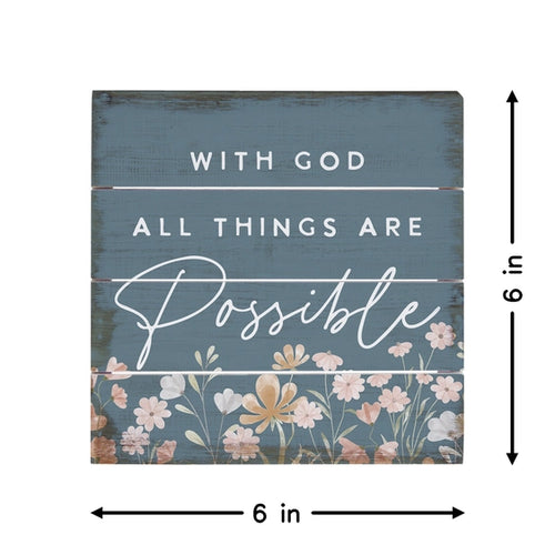 All Things Are Possible Pallet Art